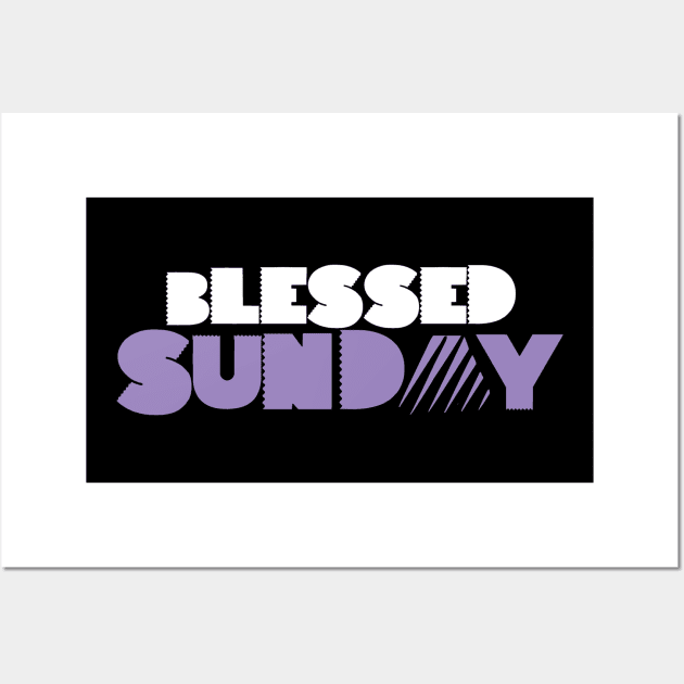 Sunday Wall Art by worshiptee